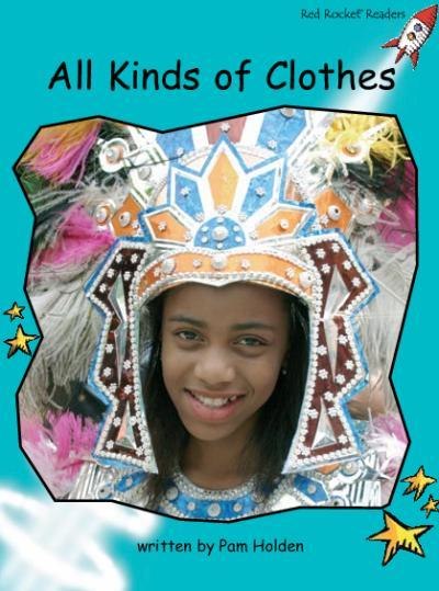All Kinds of Clothes