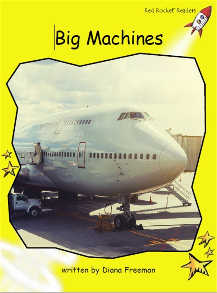 Big Machines - Flying Start Books