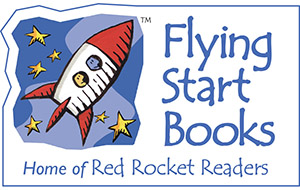 Flying Start Books: Launch into Literacy with Red Rocket Readers!